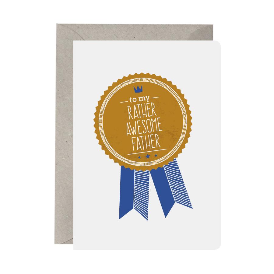 Rather Awesome Father - Greeting Card Rather Awesome Father - Greeting Card