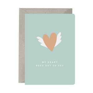 My Heart Goes Out To You - Greeting Card